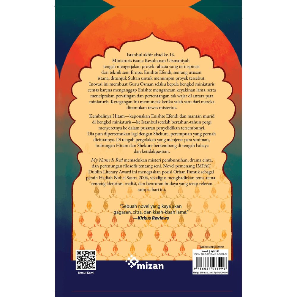 Resensi Buku My Name Is Red Karya Orhan Pamuk yang Memadukan Misteri, Cinta, dan Pergulatan Seni